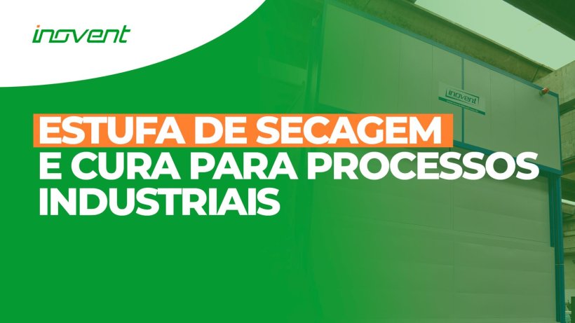 Estufa de Secagem e Cura para Processos Industriais